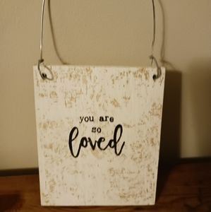 Really cute "you are loved" hanging decor